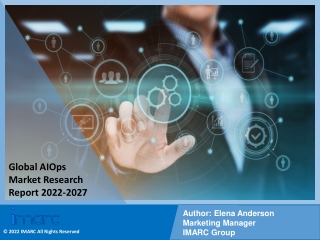 AIOps Market PDF, Size, Share, Trends, Industry Scope 2022-2027