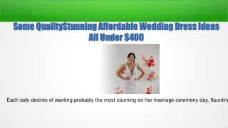 Stunning Affordable Wedding Dress Ideas All Under $400