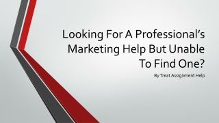 Looking For A Professional’s Marketing Help But Unable