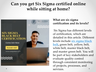 Read about Six Sigma Certification through Online mode