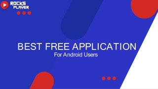 Best Free Application For Android Users