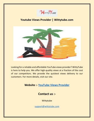 Youtube Views Provider | Wittytube.com