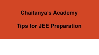 Tips for JEE Preparation - Chaitanya's Academy
