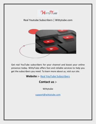 Real Youtube Subscribers | Wittytube.com