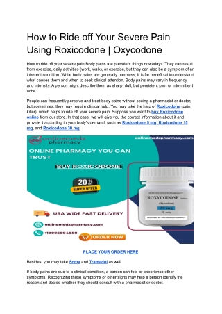 How to Ride off Your Severe Pain Using Roxicodone _ Oxycodone