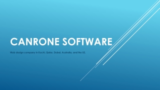 Canrone software is a web design company in Kochi, Qatar, Dubai, Australia