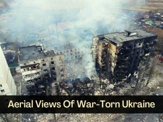 Aerial views of war-torn Ukraine