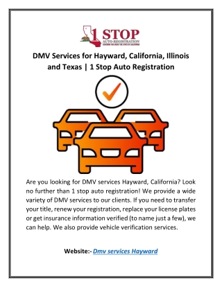 DMV Services for Hayward, California, Illinois and Texas | 1 Stop Auto Registrat