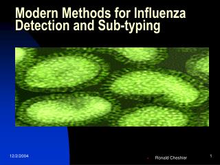 Modern Methods for Influenza Detection and Sub-typing