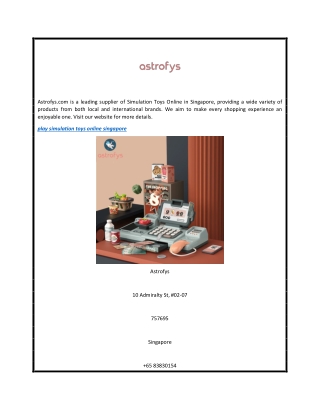 Play Simulation Toys Online Singapore  Astrofys.com