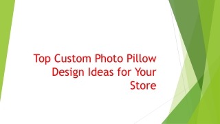 Top Custom Photo Pillow Design Ideas for Your Store