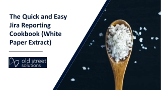 The Quick and Easy Jira Reporting Cookbook (White Paper Extract)