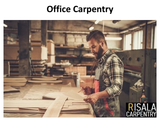 Office Carpentry