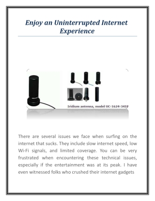 Enjoy an Uninterrupted Internet Experience