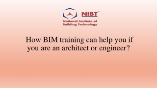 How BIM training can help you if you are an architect or engineer