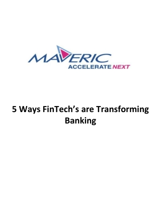 5 Ways FinTech’s are Transforming Banking