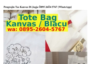 Pengrajin Tas Kanvas Di Jogja ౦8ᑫ5–ᒿ6౦4–5ᜪ6ᜪ{WA}