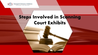 Steps Involved in Scanning Court Exhibits