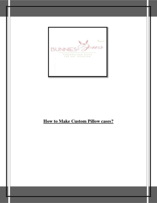 How to Make Custom Pillow cases?