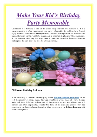 Make Your Kid’s Birthday Party Memorable