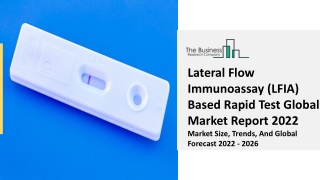 Lateral Flow Immunoassay (LFIA) Based Rapid Test Market Report Overview 2031