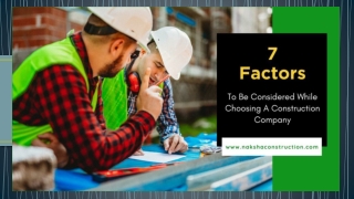 7 Factors to Be Considered While Choosing a Construction Company