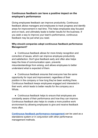 Continuous feedback can have a positive impact on the employee's performance