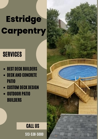 Estridge Carpentry - Custom Decks And Patios In Cincinnati Area