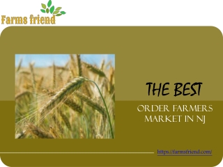 The Best Order Farmers Market In NJ