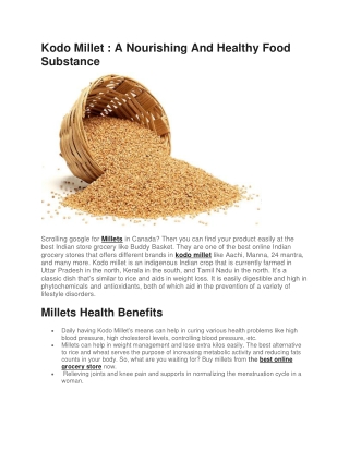 Kodo Millet - A Nourishing And Healthy Food Substance