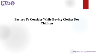 Factors To Consider While Buying Clothes For Children