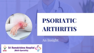 Psoriatic Arthritis Specialist in Coimbatore