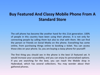 Buy Featured And Classy Mobile Phone From A Standard Store