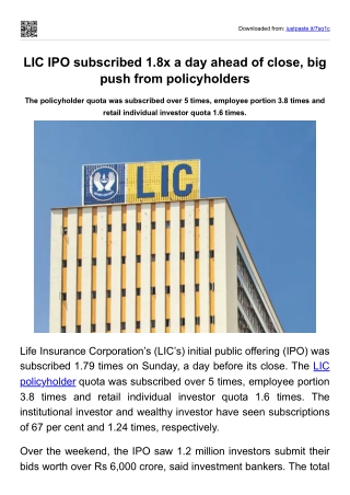 LIC IPO subscribed 1.8x a day ahead of close, big push from policyholders