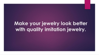 look better with quality imitation-