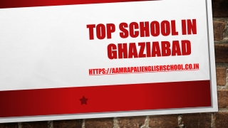 TOP SCHOOL IN GHAZIABAD