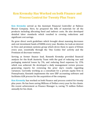 Ken Kremsky Has Worked on both Finance and Process Control for Twenty Plus Years