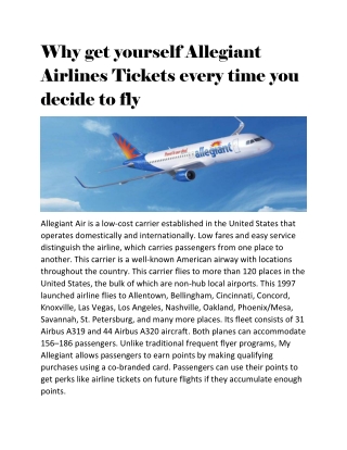 Why get yourself Allegiant Airlines Tickets every time you decide to fly