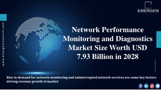 Network Performance Monitoring and Diagnostics Market Trends and Key Player