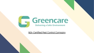NEA-Certified Pest Control Service In Singapore - Greencare
