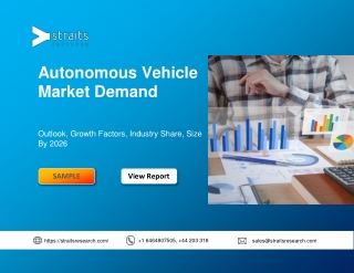 Rapid Growth of Autonomous Vehicle Market Demand 2019-2026