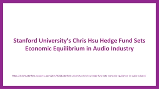 Chris Hsu Hedge Fund Sets Economic Equilibrium in Audio Industry