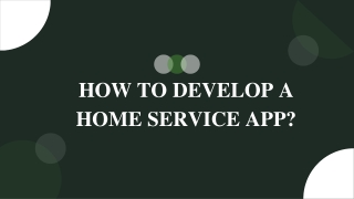 How To Develop A Home Service App