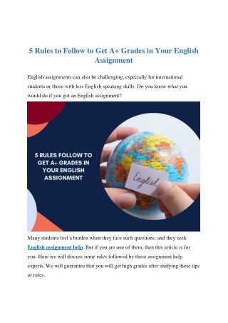 5 Rules Follow to Get A  Grades in Your English Assignment