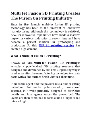 Multi Jet Fusion 3D Printing Creates The Fusion On Printing Industry