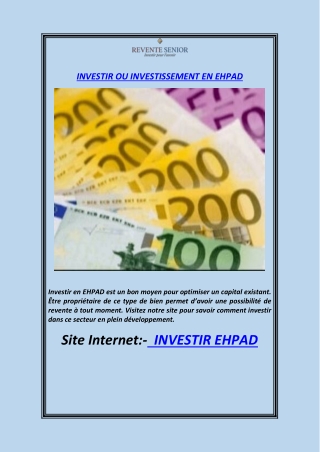 INVESTIR OU INVESTISSEMENT EN EHPAD