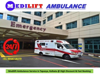 Medilift Ambulance Service in Tapasya, Kolkata  Quickest & Safest Response