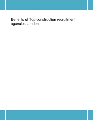 Benefits of Top construction recruitment agencies London