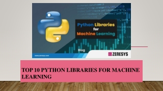 Top 10 Python Libraries for Machine Learning