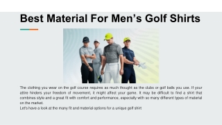 Best Material For Men’s Golf Shirts